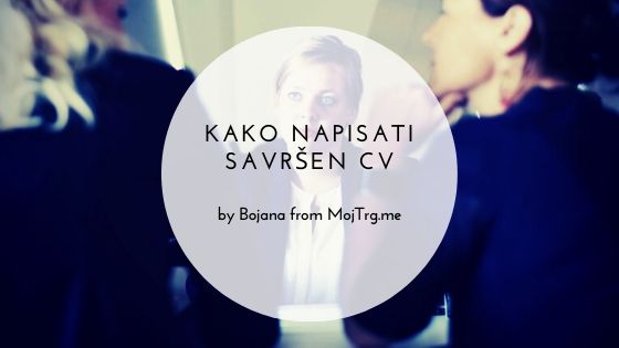 Kako napisati savršen CV