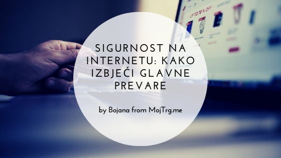 Sigurnost na internetu: kako izbjeći glavne prevare